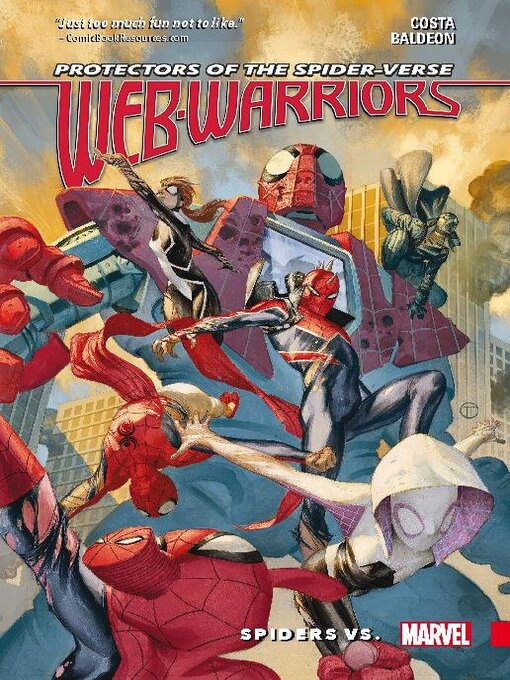 Cover image for Web Warriors Of The Spider-Verse Volume 2 Spiders Vs